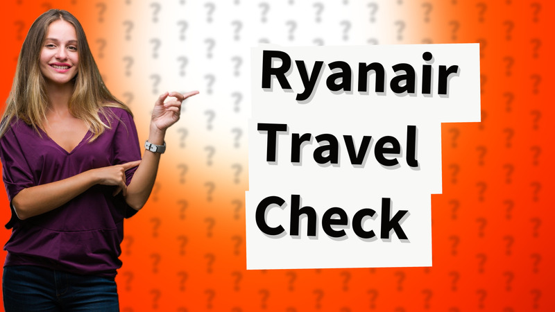 Ryanair Travel Check