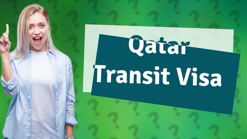Qatar Transit Visa