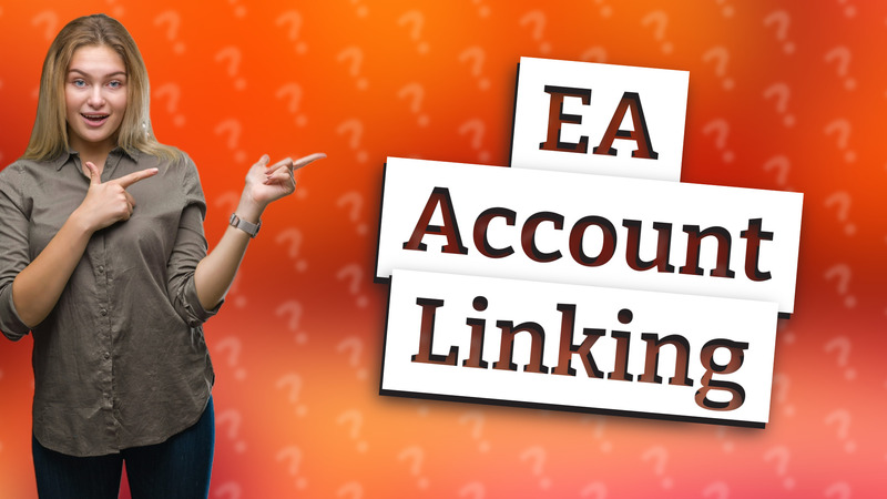 EA Account Linking
