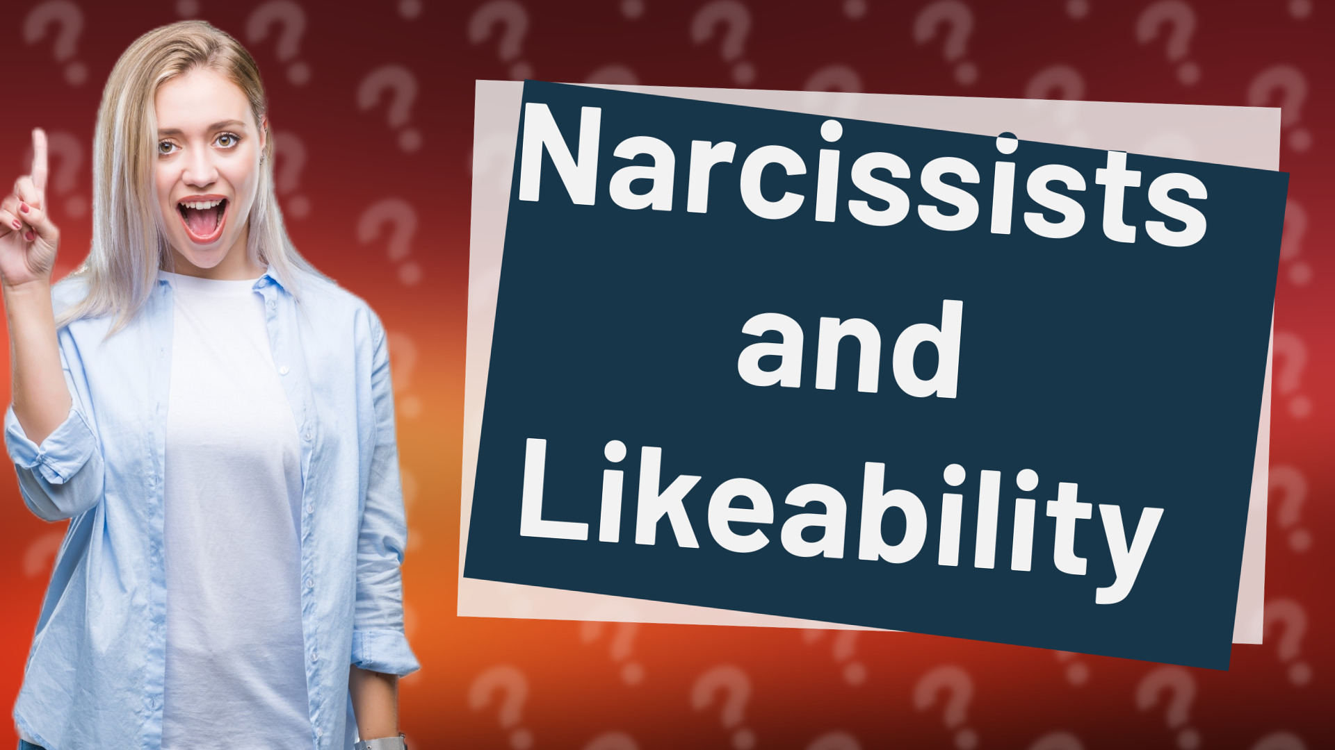 Narcissists and Likeability