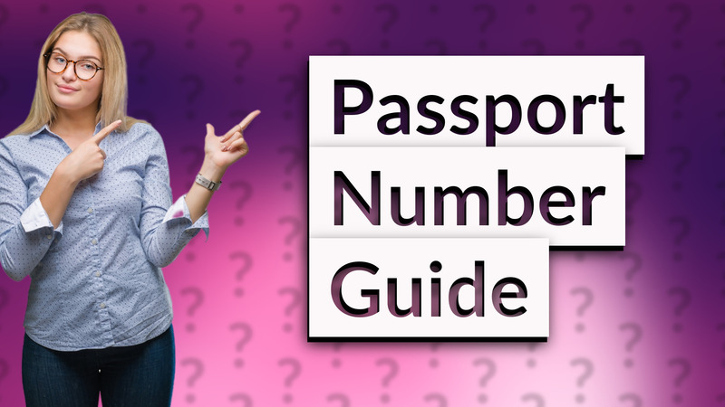 Passport Number Guide