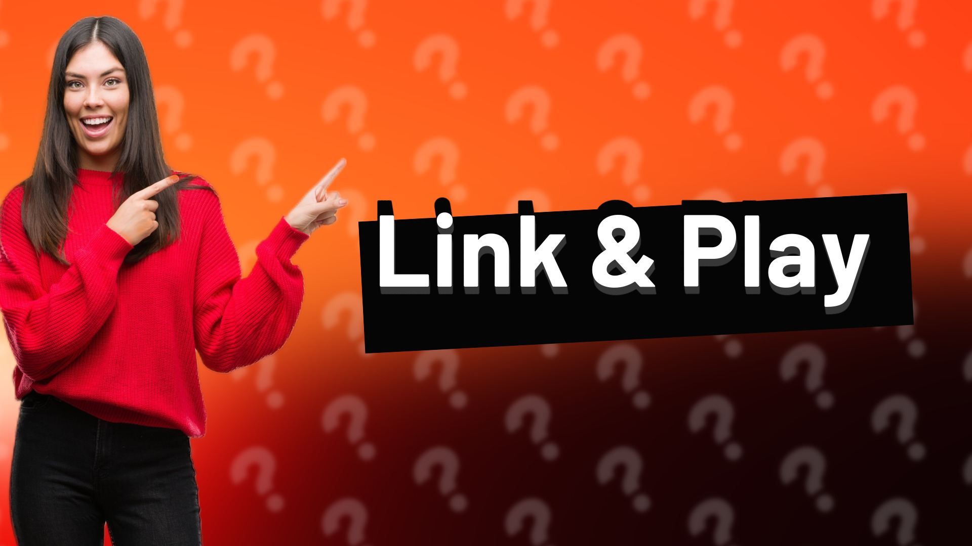 Link & Play