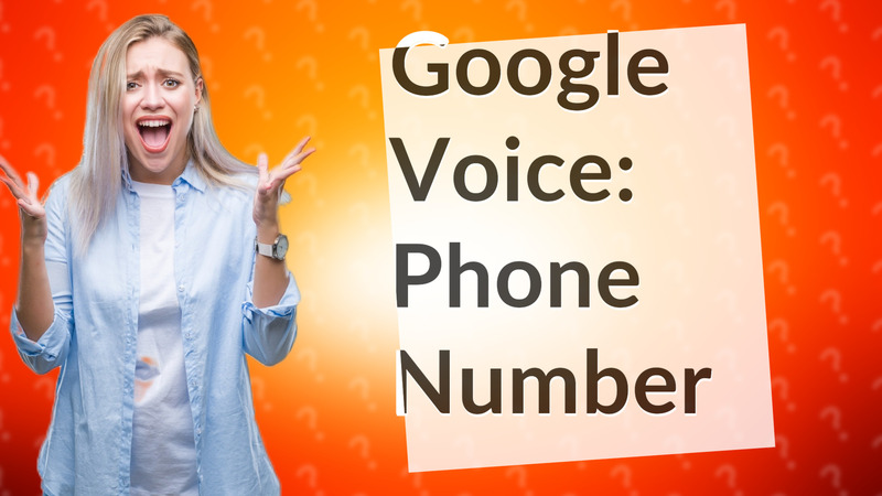 Google Voice: Phone Number
