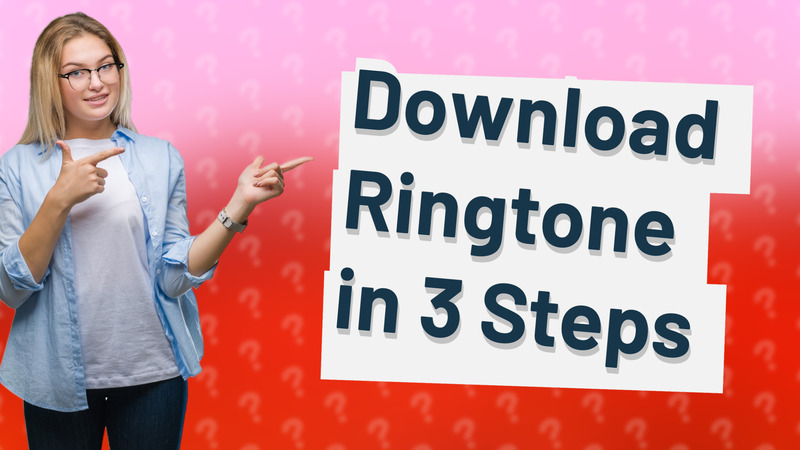 Download Ringtone in 3 Steps