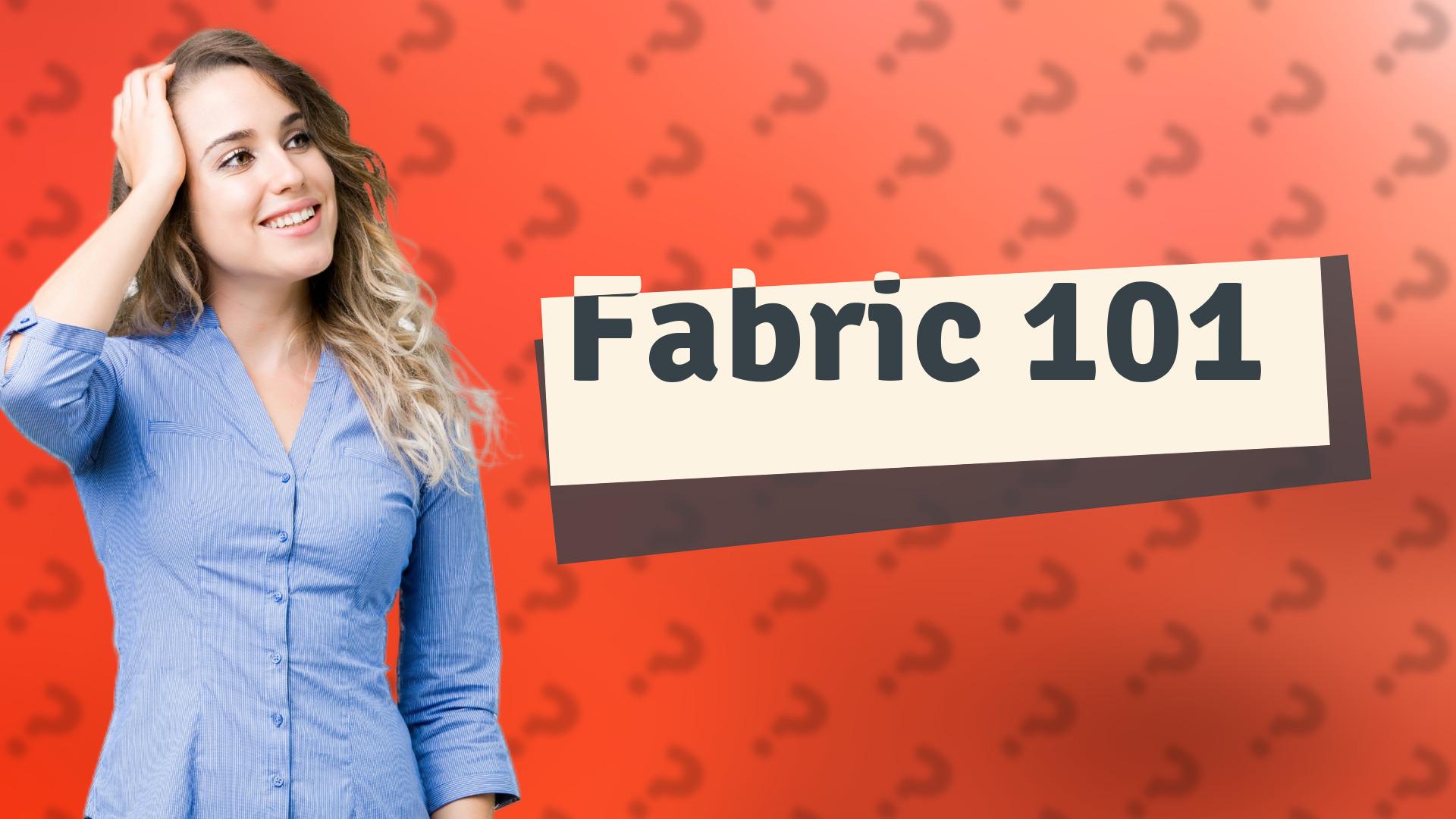Fabric 101