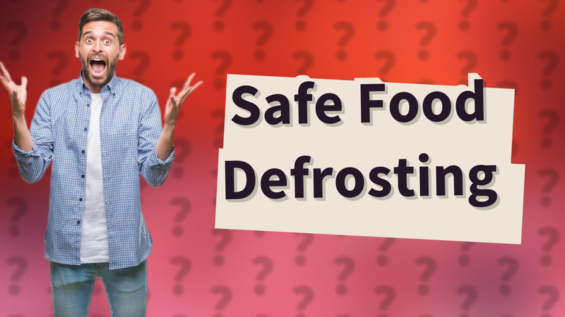 Safe Food Defrosting