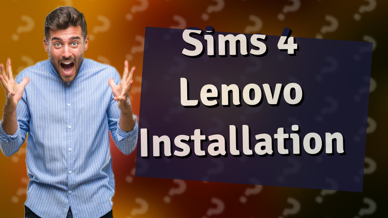 Sims 4 Lenovo Installation
