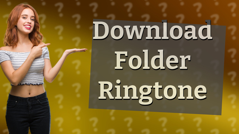 Download Folder Ringtone
