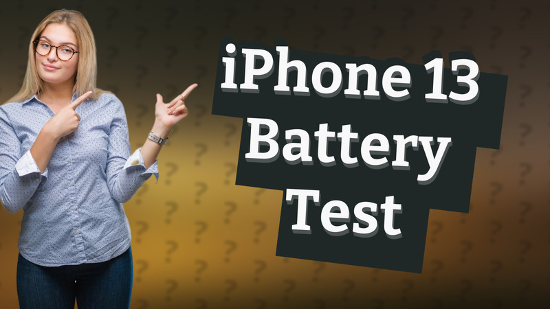 iPhone 13 Battery Test