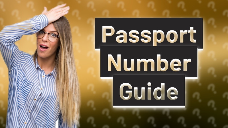 Passport Number Guide