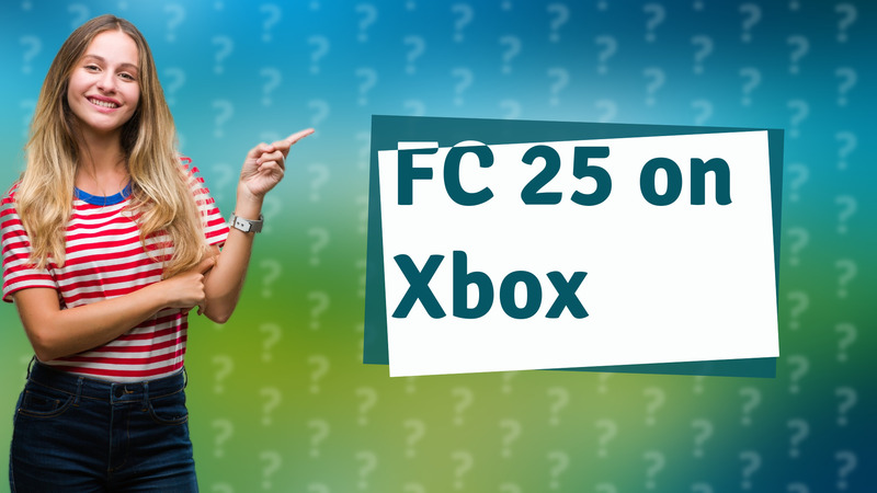 FC 25 on Xbox