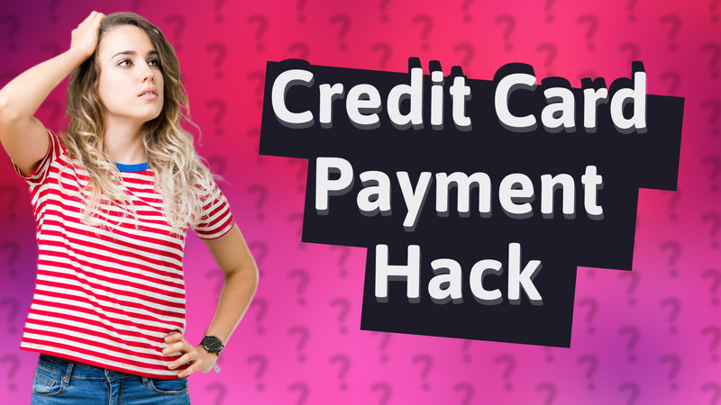 Credit Card Payment Hack