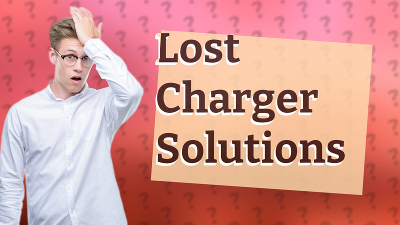 Lost Charger Solutions