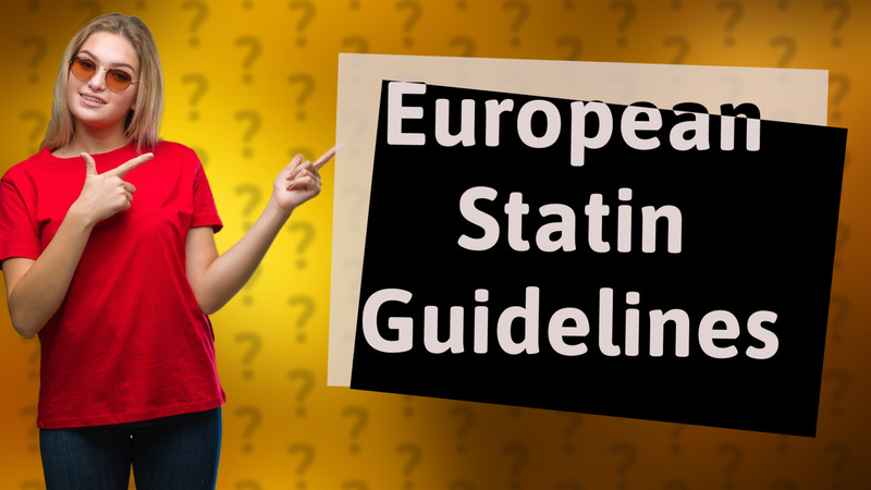 European Statin Guidelines