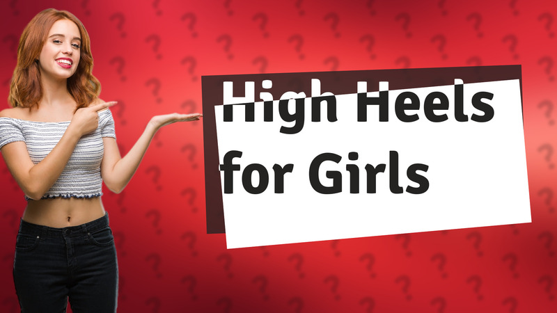 High Heels for Girls