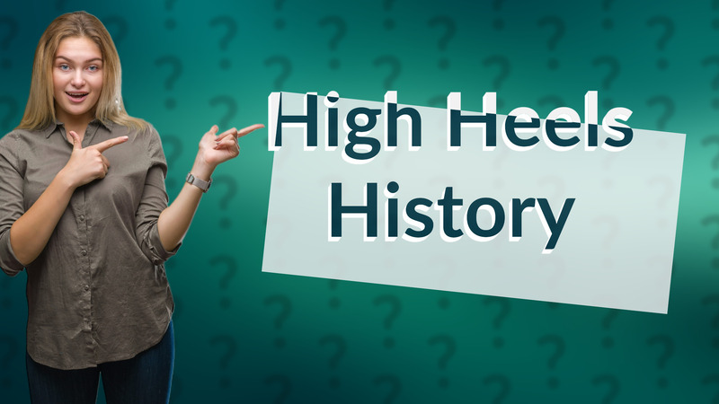 High Heels History