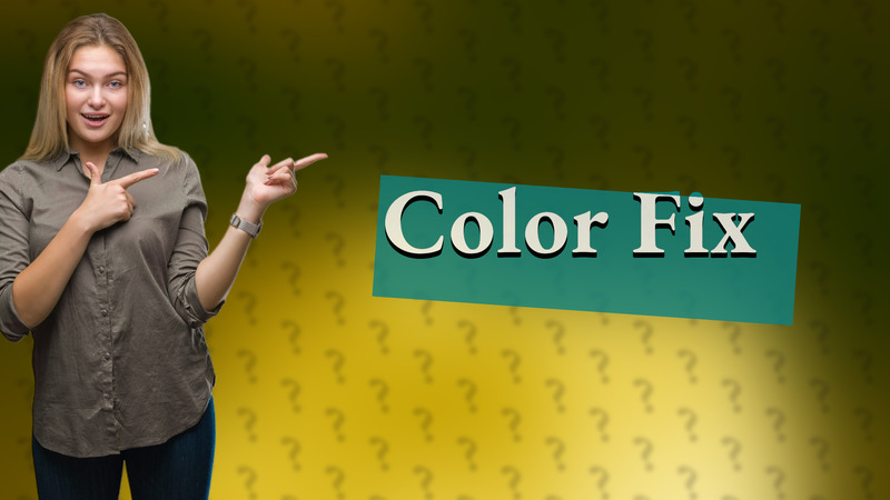 Color Fix