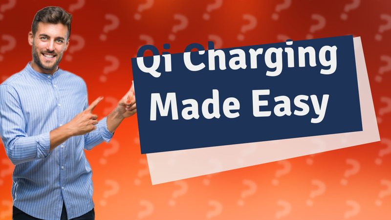 Qi Charging Made Easy