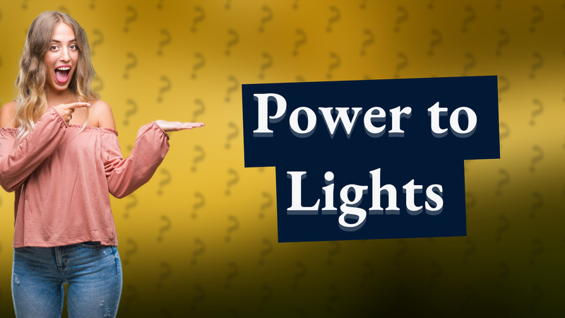 Power to Lights