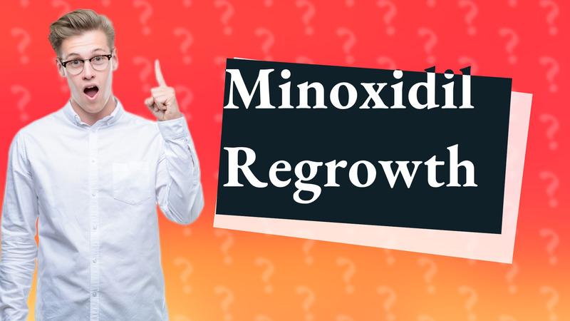 Minoxidil Regrowth