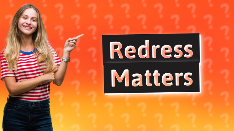 Redress Matters