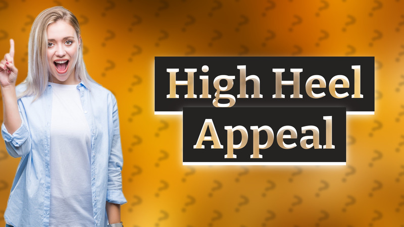 High Heel Appeal