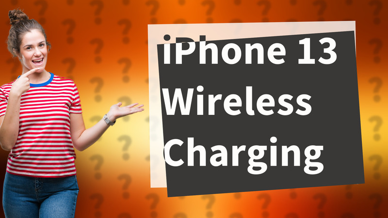 iPhone 13 Wireless Charging