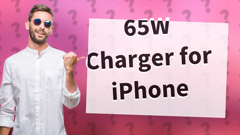65W Charger for iPhone