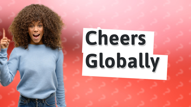 Cheers Globally