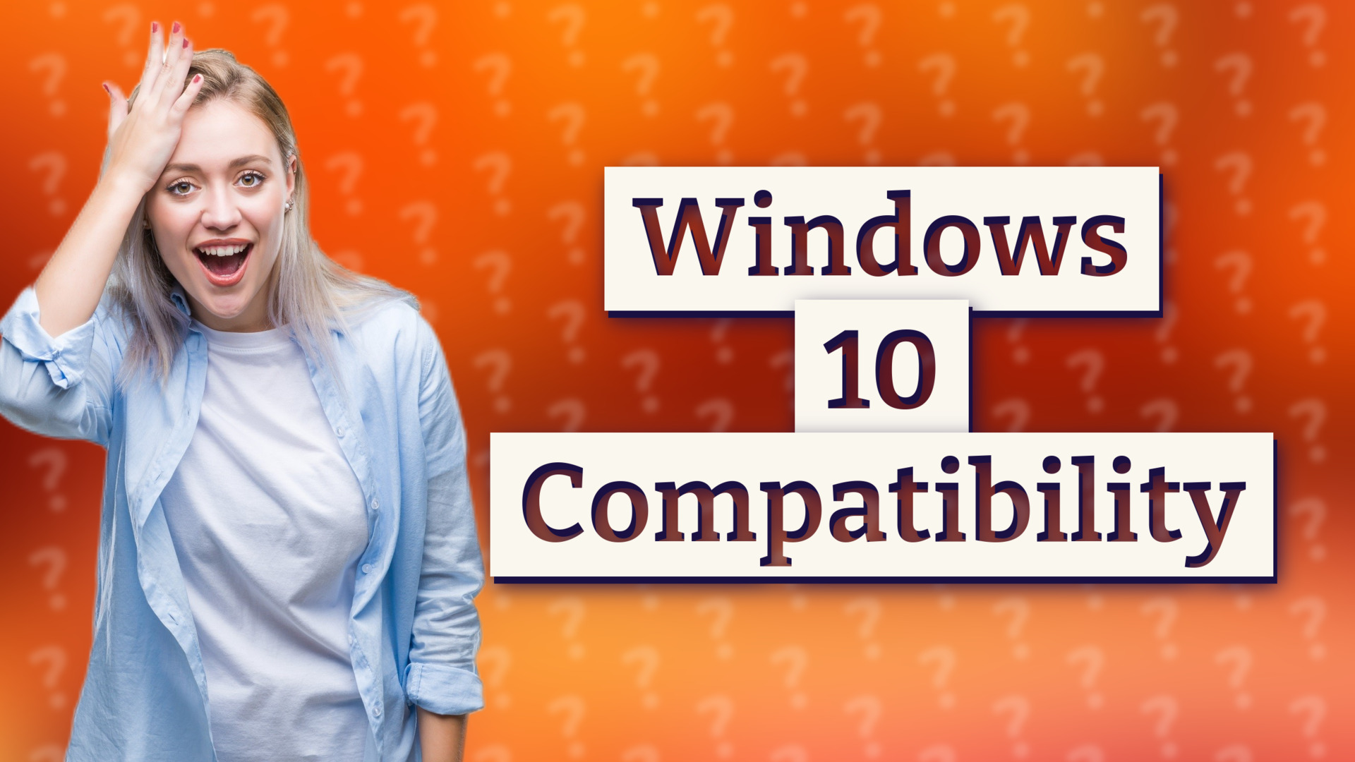 Windows 10 Compatibility