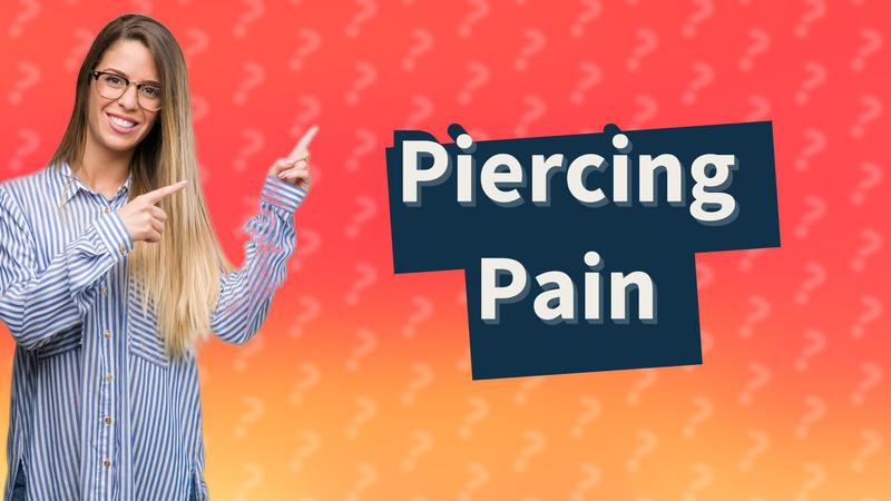 Piercing Pain