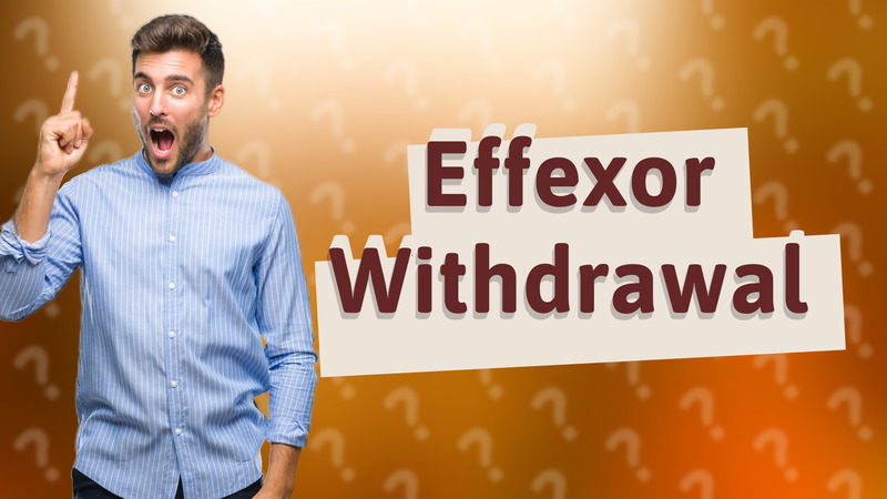 Effexor Withdrawal