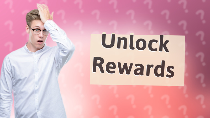 Unlock Rewards