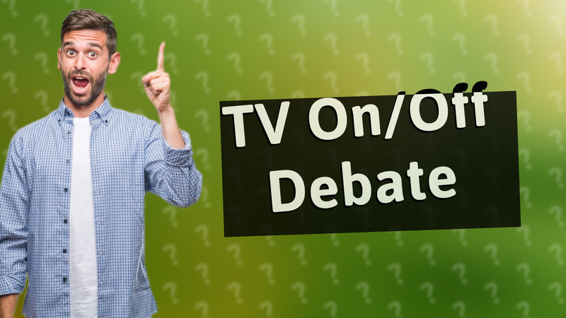 TV On/Off Debate