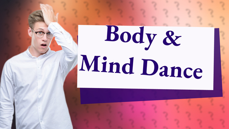 Body & Mind Dance