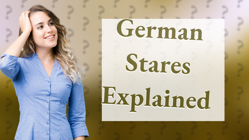 German Stares Explained