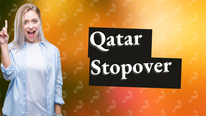 Qatar Stopover