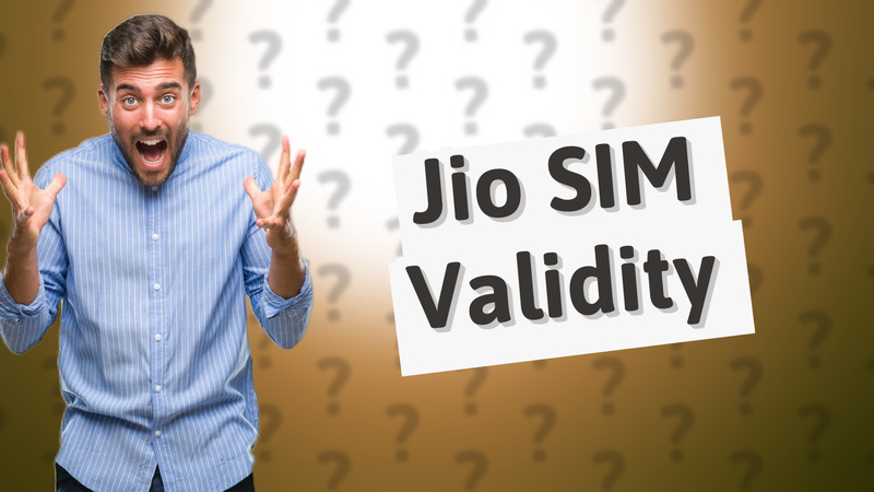 Jio SIM Validity