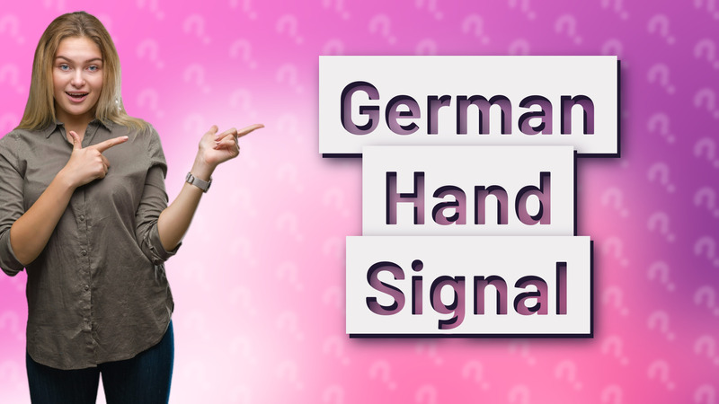 German Hand Signal