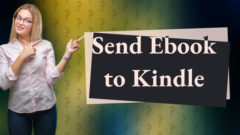 Send Ebook to Kindle