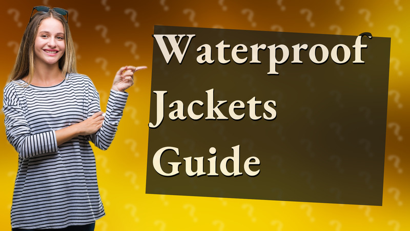 Waterproof Jackets Guide