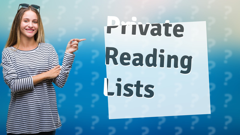 Private Reading Lists
