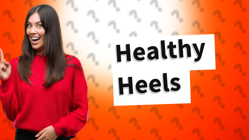 Healthy Heels