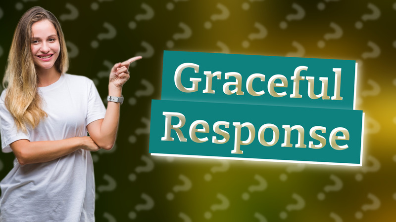 Graceful Response