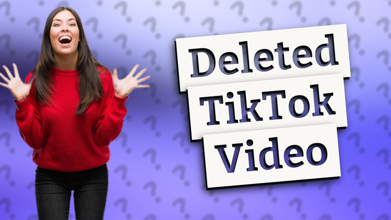 Deleted TikTok Video