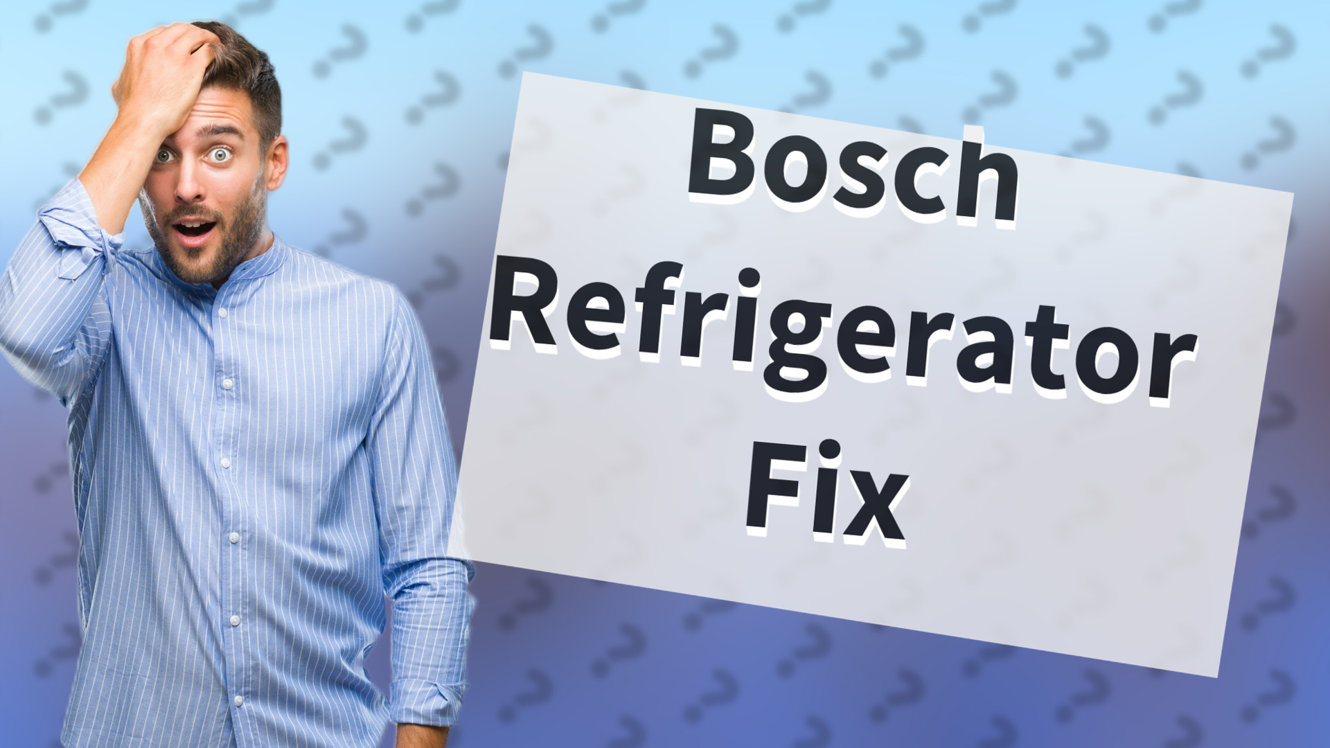 Bosch Refrigerator Fix