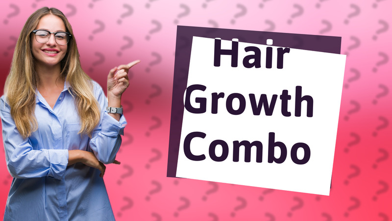 Hair Growth Combo