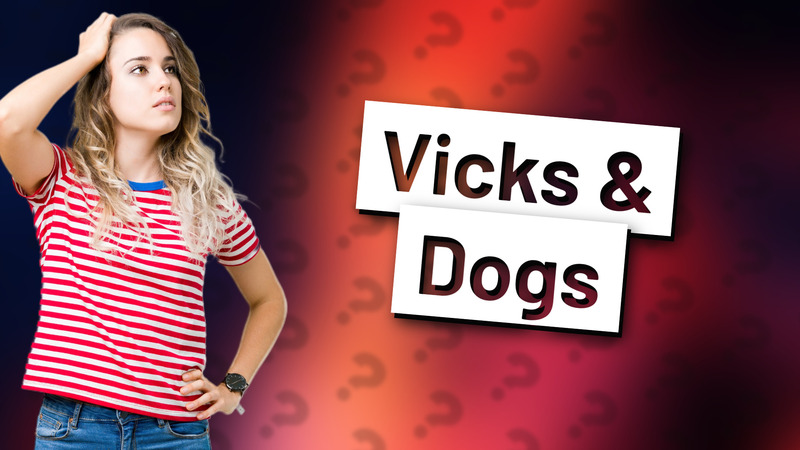 Vicks & Dogs