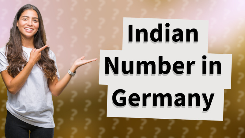 Indian Number in Germany