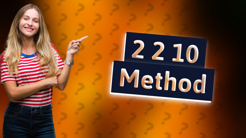 2 2 10 Method